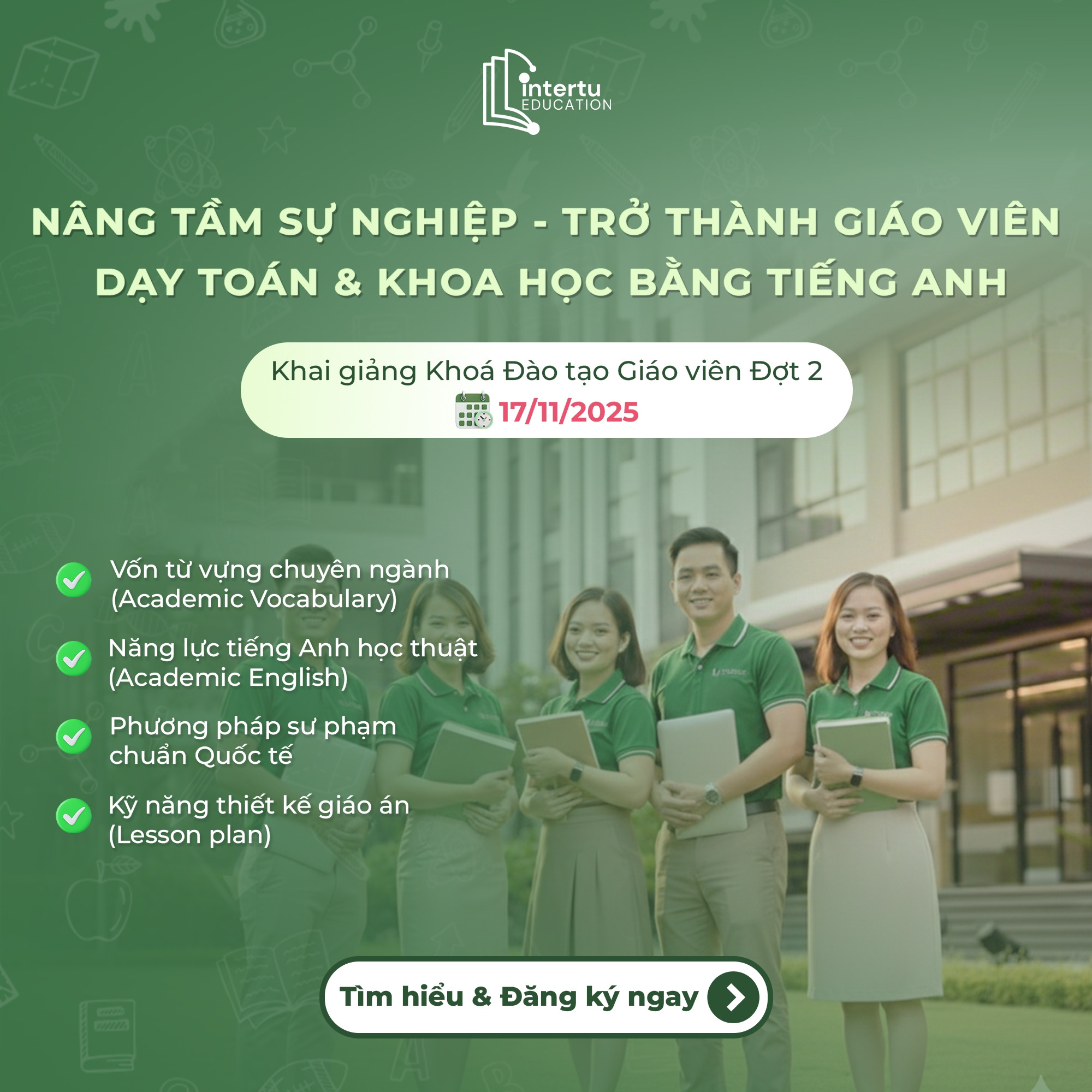 Tuyển sinh Khóa Đào tạo Giáo viên Quốc tế: Dạy Toán & Khoa học bằng tiếng Anh