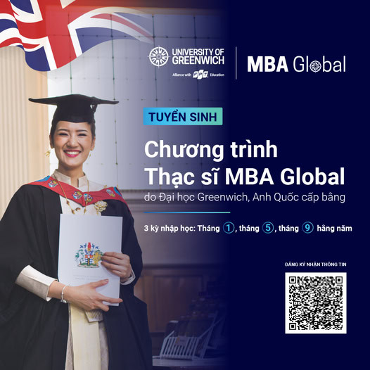 Tuyển sinh MBA Global – Thạc sĩ Quản trị Kinh doanh Toàn cầu tại Greenwich Việt Nam