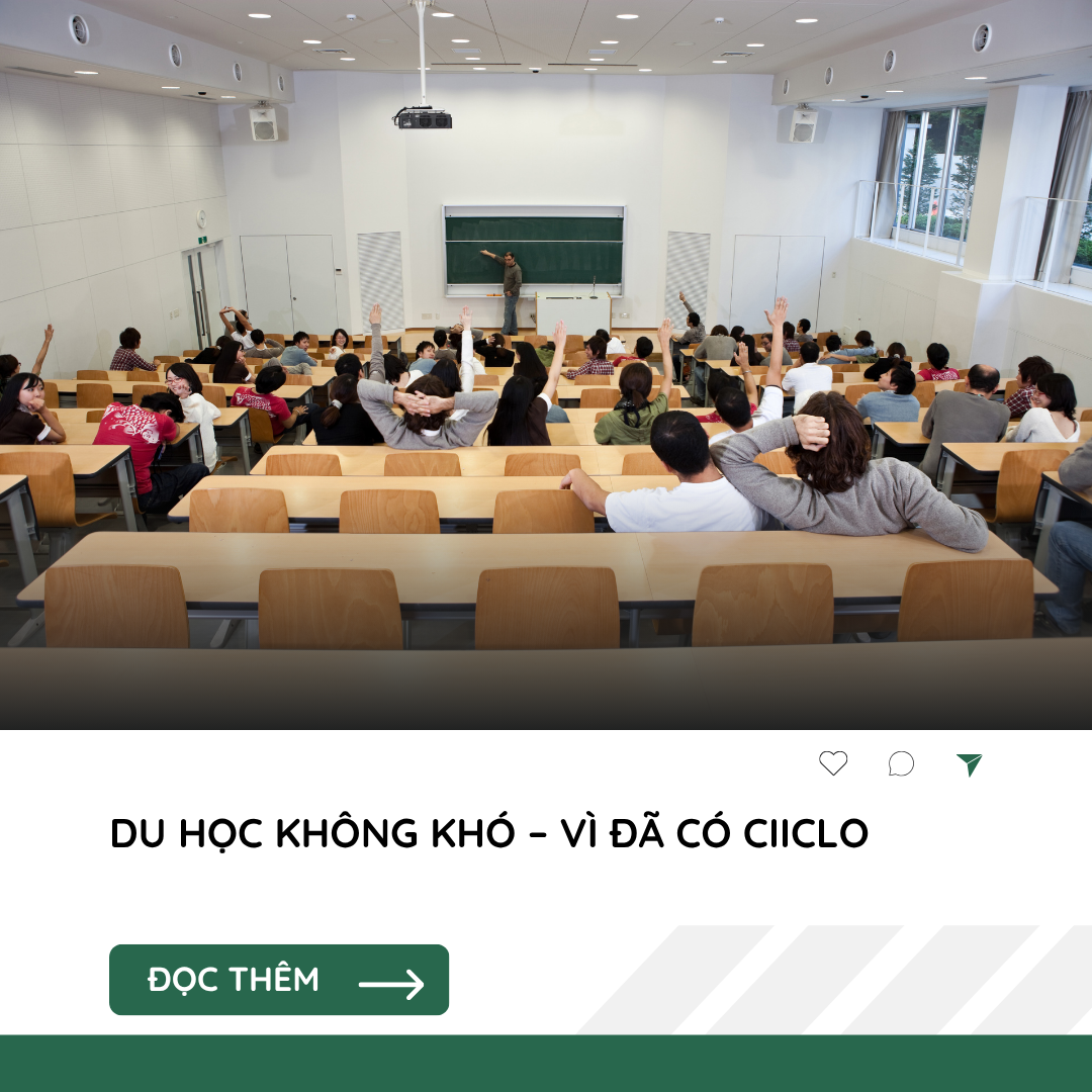 Du Học Không Khó – Vì Đã Có Ciiclo
