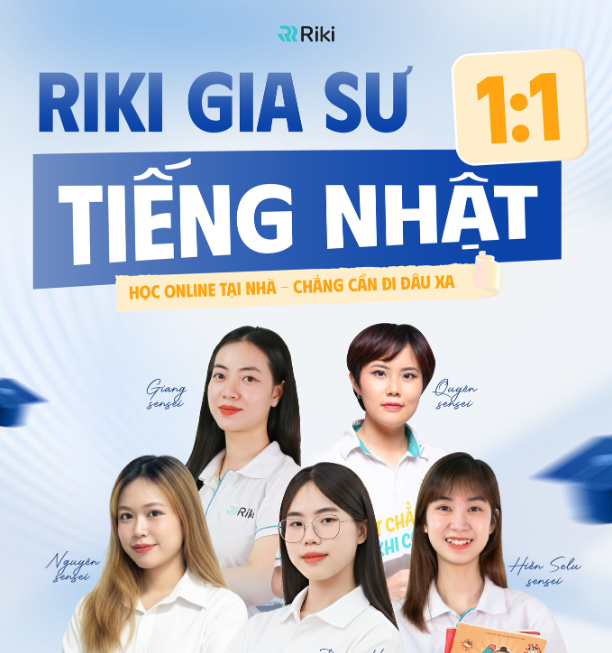 Gia Sư Nhật Ngữ 1 Kèm 1 cùng Riki Nihongo